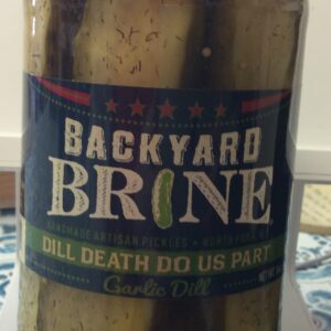 Backyard Brine Dill Death Do Us Part